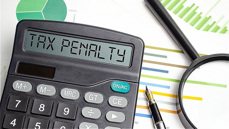 Calculator showing tax penalty