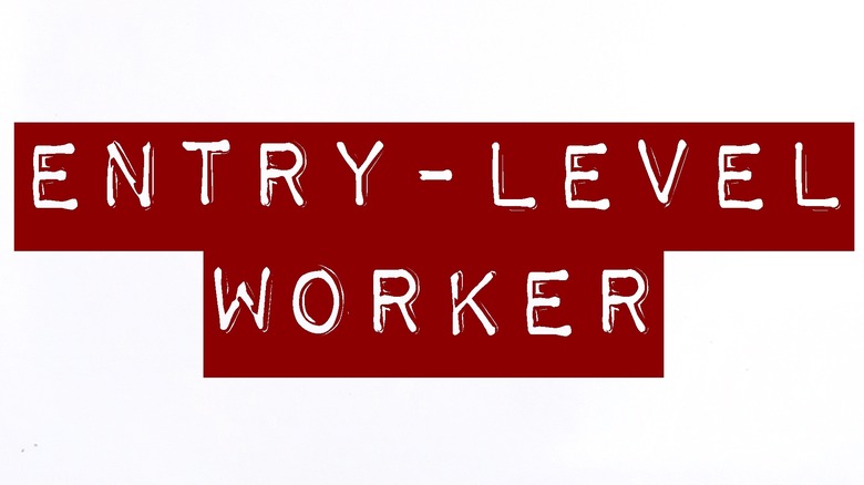 entry level worker