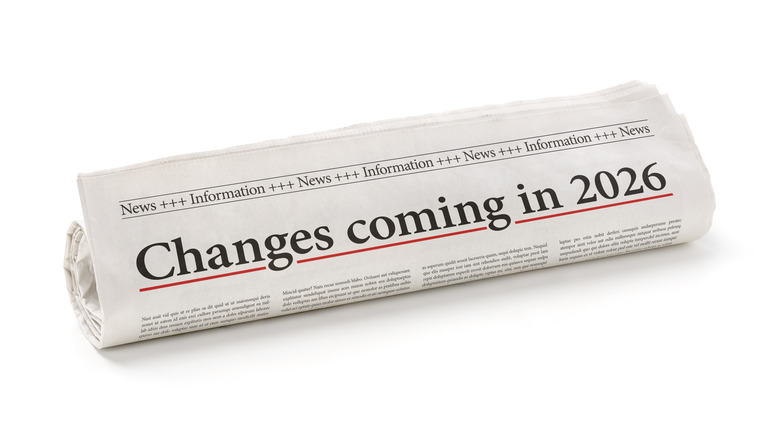 Rolled newspaper with the headline Changes coming in 2026